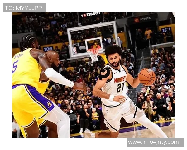 湖人逆转掘金展现团队精神与默契配合的胜利之路